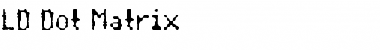 Download LD Dot Matrix Regular Font Title Preview