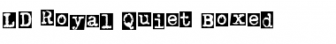 Download LD Royal Quiet Boxed Regular Font Title Preview