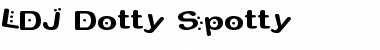 Download LDJ Dotty Spotty Regular Font Title Preview