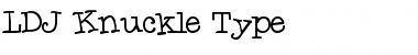 Download LDJ  Knuckle Type Regular Font Title Preview