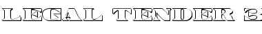 Download Legal Tender 3D 3D Font Title Preview