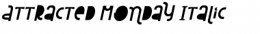 Download Attracted Monday Italic Font Title Preview