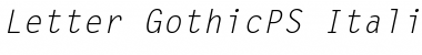 Download Letter GothicPS Italic Font Title Preview