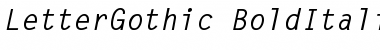 Download LetterGothic-BoldItalic Regular Font Title Preview