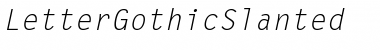 Download LetterGothicSlanted RomanItalic Font Title Preview