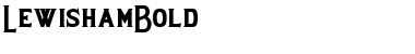 Download LewishamBold Bold Font Title Preview