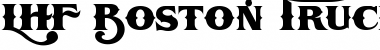 Download LHF Boston Truckstyle Regular Font Title Preview
