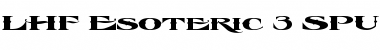 Download LHF Esoteric 3 SPURS Regular Font Title Preview