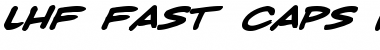 Download LHF Fast Caps Italic Regular Font Title Preview