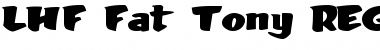 Download LHF Fat Tony REG Regular Font Title Preview
