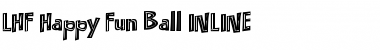 Download LHF Happy Fun Ball INLINE Regular Font Title Preview