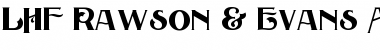 Download LHF Rawson & Evans Alternates Regular Font Title Preview
