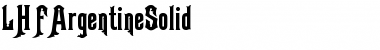 Download LHFArgentineSolid Medium Font Title Preview