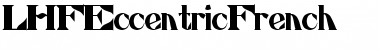 Download LHFEccentricFrench Regular Font Title Preview
