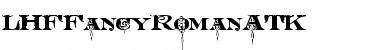Download LHFFancyRomanATK Medium Font Title Preview