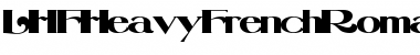 Download LHFHeavyFrenchRomanATK Medium Font Title Preview