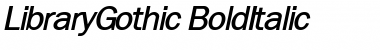 Download LibraryGothic BoldItalic Font Title Preview
