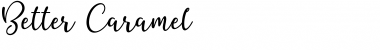 Download Better Caramel Regular Font Title Preview