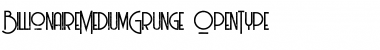 Download Billionaire Medium Grunge Medium Grunge Font Title Preview