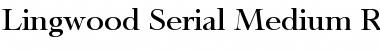 Download Lingwood-Serial-Medium Regular Font Title Preview