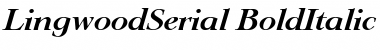 Download LingwoodSerial BoldItalic Font Title Preview