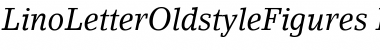 Download LinoLetterOldstyleFigures RomanItalic Font Title Preview