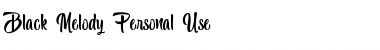 Download Black Melody - Personal Use Regular Font Title Preview