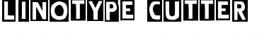 Download LinotypeCutter Regular Font Title Preview