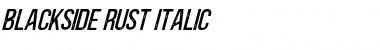 Download Blackside Rust Italic Regular Font Title Preview