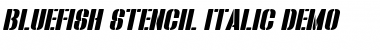 Download Bluefish STENCIL DEMO Italic Font Title Preview