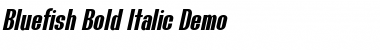 Download Bluefish Demo Bold Italic Font Title Preview