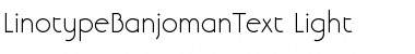 Download LTBanjoman Text Light Regular Font Title Preview