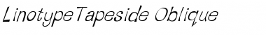 Download LTTapeside Regular Oblique Font Title Preview