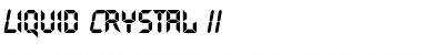 Download Liquid Crystal II Regular Font Title Preview
