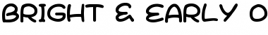 Download Bright & Early Regular Font Title Preview