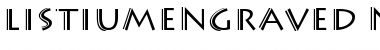 Download ListiumEngraved Normal Font Title Preview
