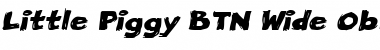 Download Little Piggy BTN Wide Oblique Font Title Preview
