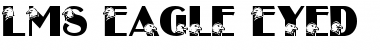 Download LMS Eagle Eyed Regular Font Title Preview