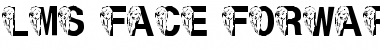 Download LMS Face Forward Regular Font Title Preview