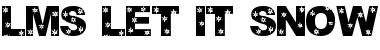 Download LMS Let It Snow Regular Font Title Preview