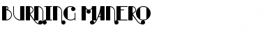 Download Burning Manero Regular Font Title Preview