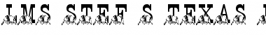 Download LMS Stef's Texas Friend Regular Font Title Preview