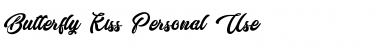 Download Butterfly Kiss - Personal Use Regular Font Title Preview