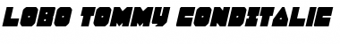 Download Lobo Tommy CondItalic CondItalic Font Title Preview