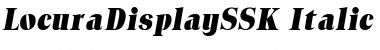 Download LocuraDisplaySSK Italic Font Title Preview