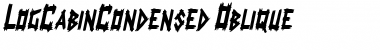 Download LogCabinCondensed Oblique Font Title Preview