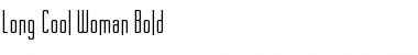 Download Long Cool Woman Bold Font Title Preview
