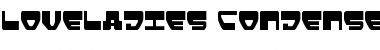Download Loveladies Condensed Condensed Font Title Preview