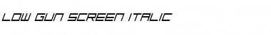 Download Low Gun Screen Italic Italic Font Title Preview
