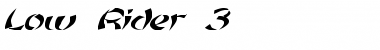 Download Low Rider 3 Italic Font Title Preview
